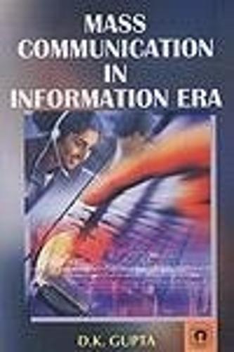Mass Communication in Information Era