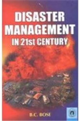 Diaster Management in 21st Century
