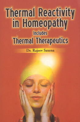 Thermal Reactivity in Homeopathy