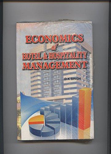 Economics of Hotel and Hospitality Management