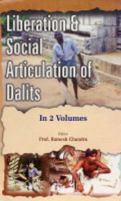 Liberation and Social Articulation of Dalits: v. 1