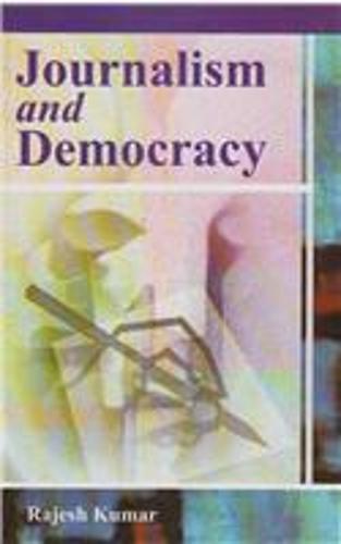 Journalism and Democracy
