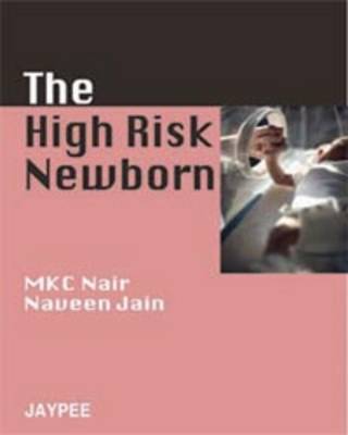 The High Risk Newborn