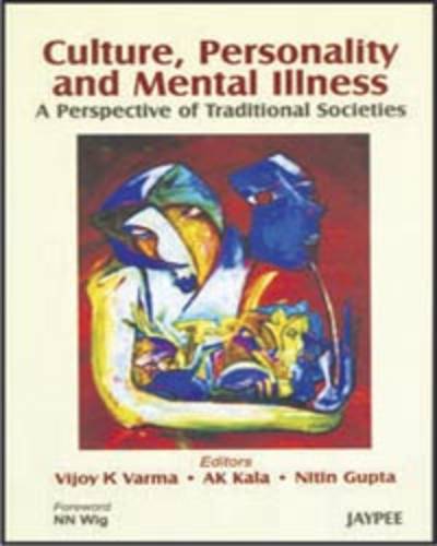 Culture, Personality and Mental Illness