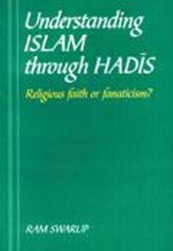 Understanding Islam Through Hadis
