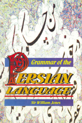 Grammar of the Persian Language