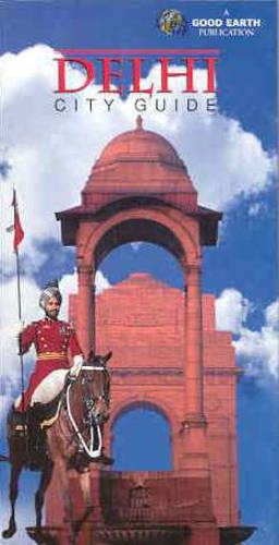 Delhi City Guide