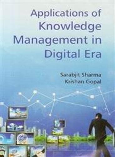 Applications of Knowledge Managment in a Digital Era