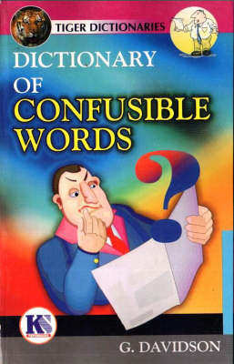 Dictionary of Confusable Words