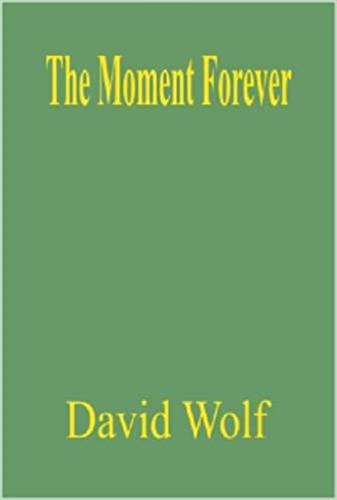 The Moment Forever