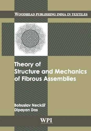 Theory of Structure and Mechanics of Fibrous Assemblies