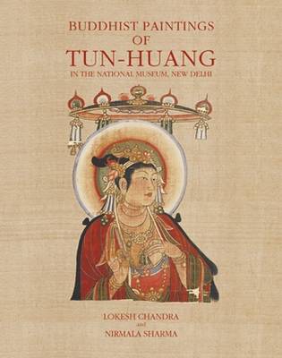 Buddhist Paintings Of Tun-huang: In The National Museum, New Delhi