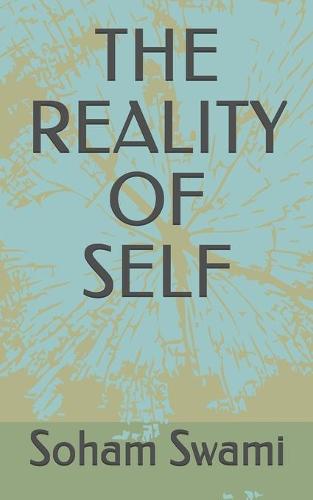 The Reality of Self