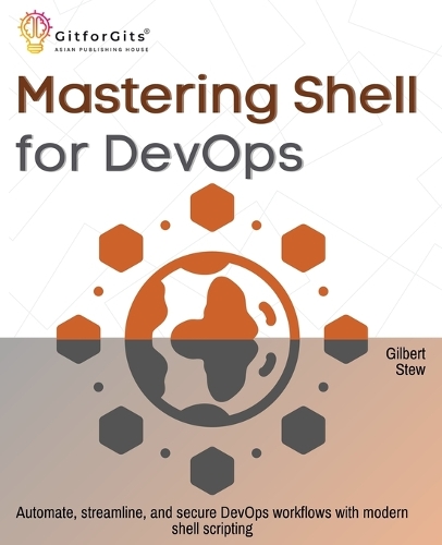 Mastering Shell for DevOps