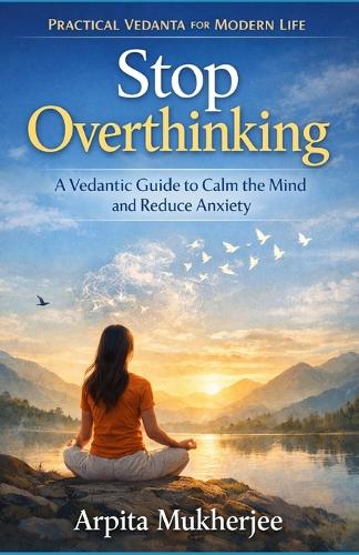 Stop Overthinking