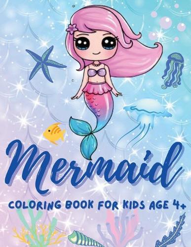 Mermaid Coloring Book for Kids Ages 4-8