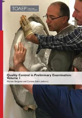 Quality Control in Preliminary Examination