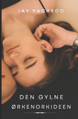 Den Gylne Ørkenorkideen