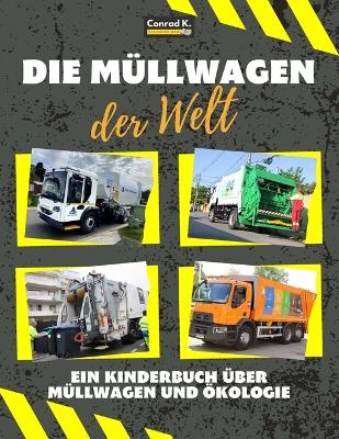 Die Müllwagen der Welt