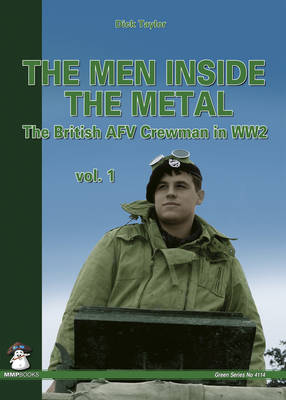 The Men Inside the Metal: Volume 1