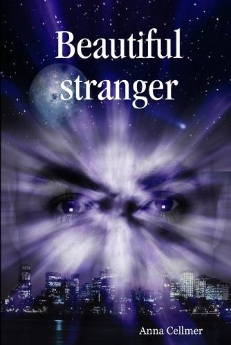 Beautiful stranger
