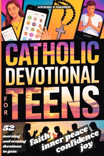Catholic Devotional For Teens