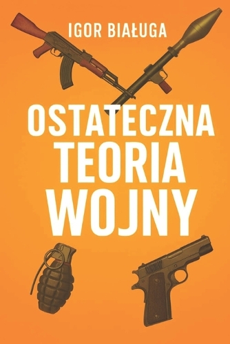 Ostateczna teoria wojny