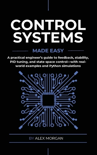 Control Systems Made Easy