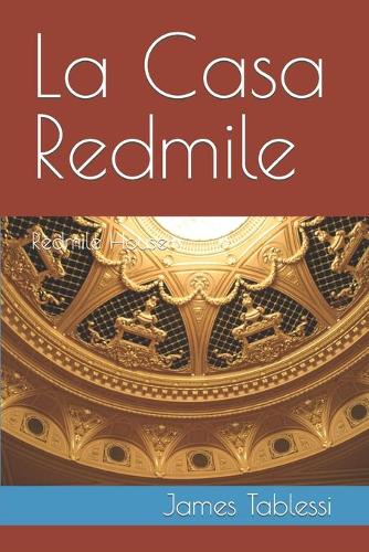 La Casa Redmile