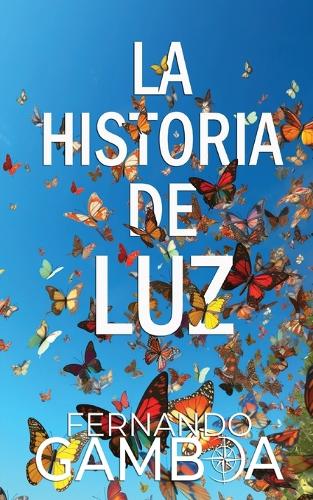 La Historia de Luz
