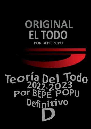 El Todo Teoría Por BEPE POPU