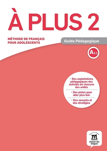 A plus 2 - Guide pedagogique (A2.1)