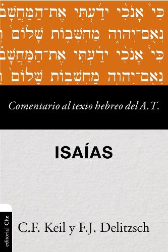 El Comentario al texto hebreo del Antiguo Testamento - Isa��as