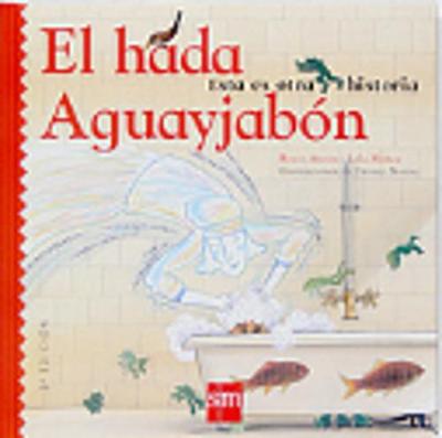 El Hada Aguayjabon