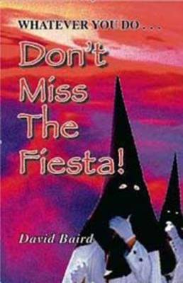 Don't Miss the Fiesta!