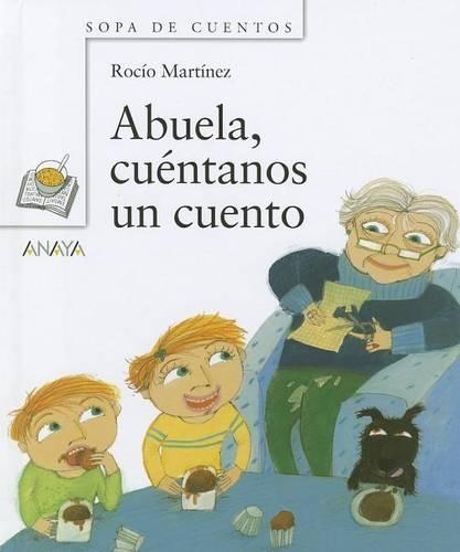 Abuela, Cuentanos UN Cuento