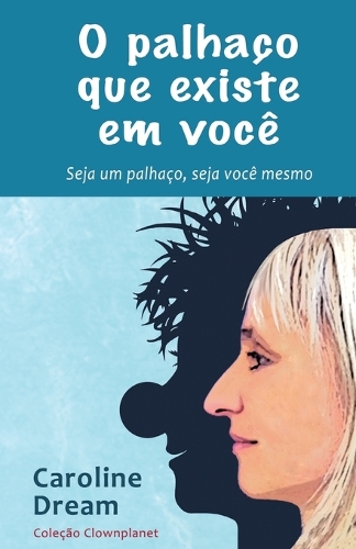 O palhaço que existe em você