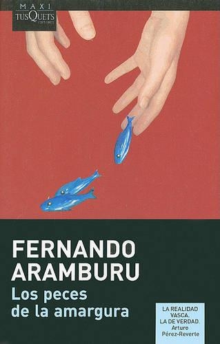 Los peces de la amargura