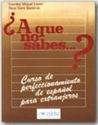 A que no sabes...?