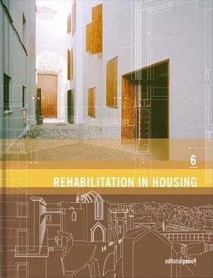 Rehabilitation in Housing
