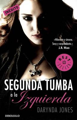 Segunda tumba a la izquierda (Charley Davidson 2)