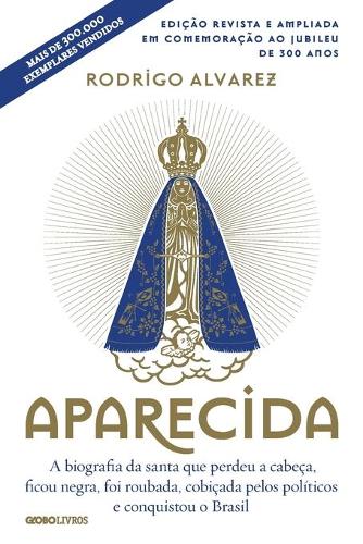 Aparecida - Edicao 300 anos
