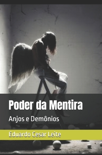 Poder da Mentira