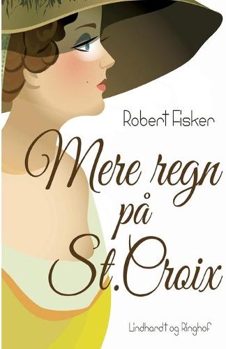 Mere regn pa St. Croix