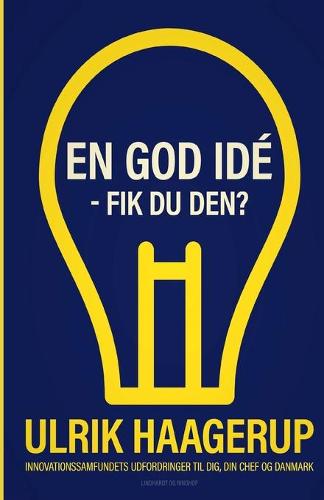 En god ide - fik du den?