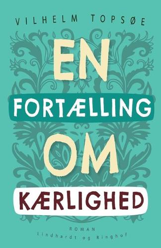 En fortaelling om kaerlighed