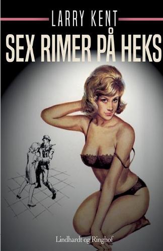 Sex rimer pa heks
