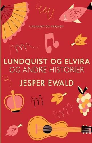 Lundquist og Elvira og andre historier