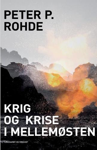 Krig og krise i Mellemosten