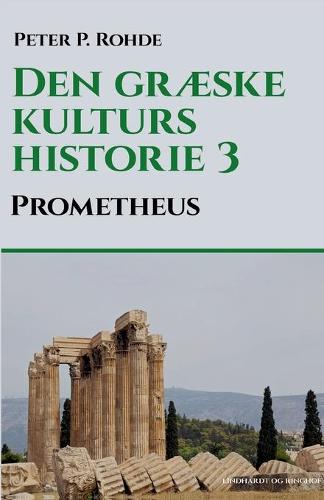 Den graeske kulturs historie 3